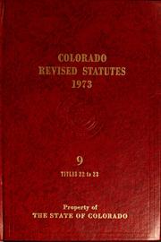 Colorado revised statutes, 1973