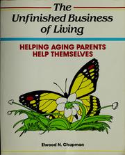 The unfinished business of living