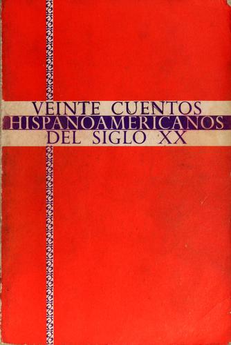 Veinte cuentos hispanoamericanos del siglo xx