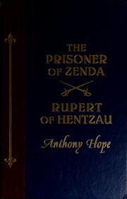 The prisoner of Zenda and Rupert of Hentzau