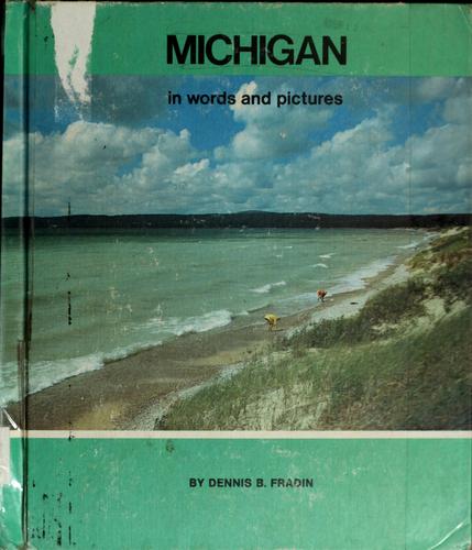 Michigan in words and pictures