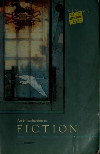 An Introduction to fiction -- Fifth Edition
