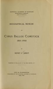 Biographical memoir of Cyrus Ballou Comstock, 1831-1910