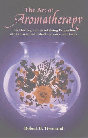 The art of aromatherapy