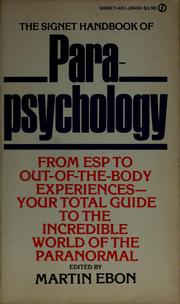 The Signet handbook of parapsychology