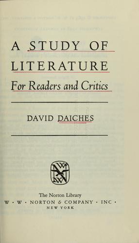 A study of literature for readers and critics
