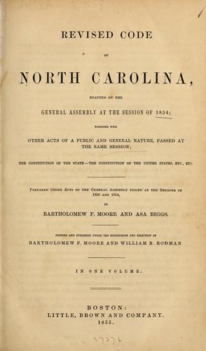 Revised code of North Carolina, enacted by the General Assembly at the session of 1854