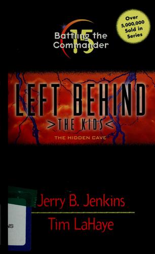 Left Behind, the Kids: Battling the commander # 15