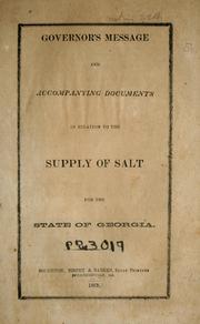 Governor's message and accompanying documents in relation to the supply of salt for the state of Georgia