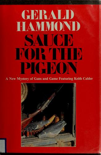 Sauce for the pigeon