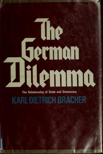 Das Deutsche Dilemma