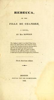 Rebecca, or, The fille de chambre