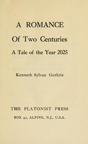 A romance of two centuries