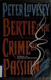 Bertie and the crime of passion