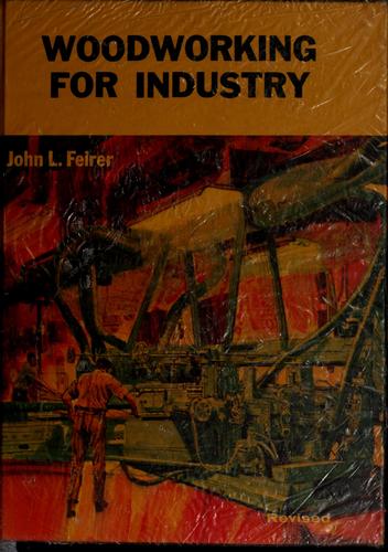 Woodworking for industry
