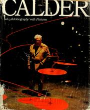 Calder; an autobiography with pictures
