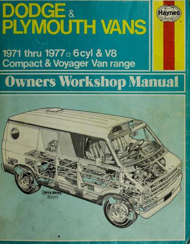 Dodge & Plymouth Vans 1971 Thru 1977