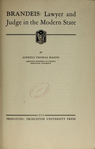 Brandeis: lawyer and judge in the modern state