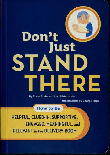 Don't just stand there