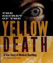 The secret of the yellow death