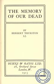 The memory of our dead