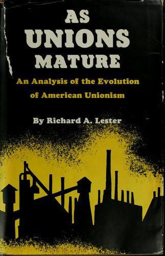 As Unions Mature