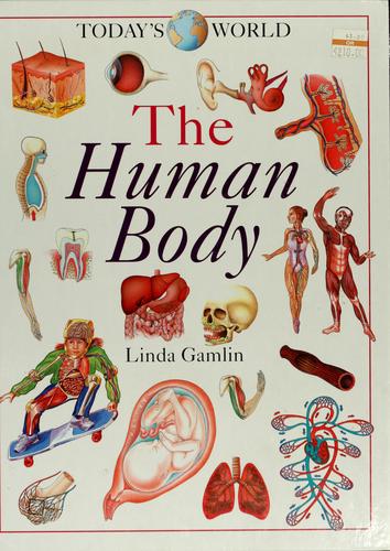 The human body (Today's world)