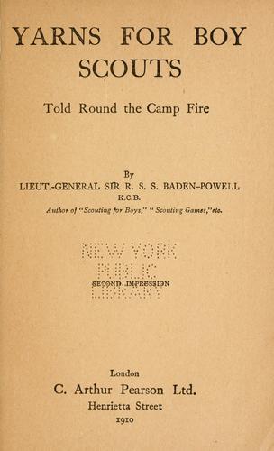 Yarns for boy scouts, told round the camp fire