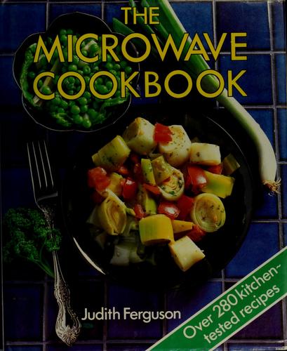 The microwave cookbook