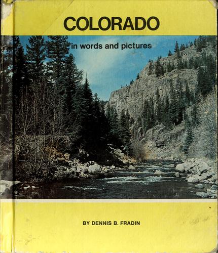 Colorado in words and pictures
