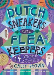 Dutch Sneakers and Flea Keepers