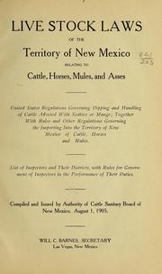Live stock laws of the territory of New Mexico relating to cattle, horses, mules, and asses
