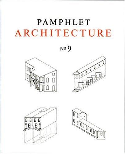 Pamphlet Architecture 9