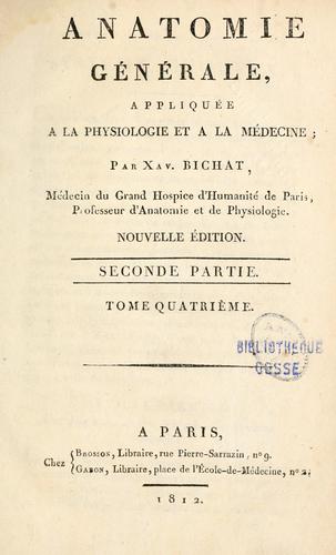 Anatomie générale, appliquée à la physiologie et à la médecine