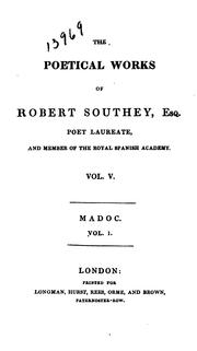 The Poetical Works of Robert Southey, Esq. ..