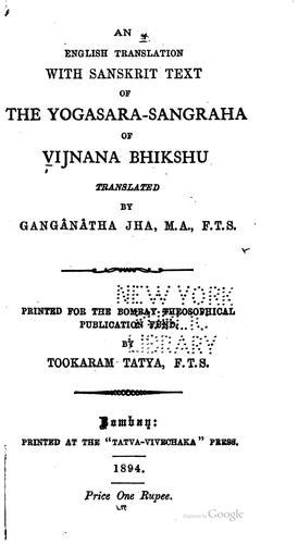 An English Translation with Sanskrit Text of the Yogasara-sangraha