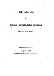 Jahresbericht der Deutschen Morgenländischen Gesellschaft für das Jahr 1845-1846.