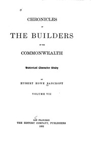 Chronicles of the Builders of the Commonwealth: Historical Character Study