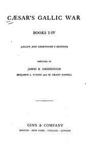 Caesar's Gallic war: (Allen and Greenough's edition)
