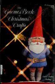 The gnomes book of Christmas crafts