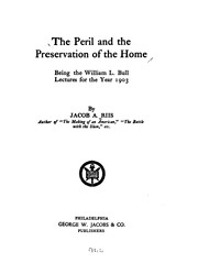 The peril and the preservation of the home