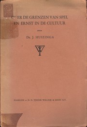 Over de grenzen van spel en ernst in de cultuur