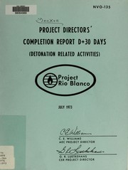 Project directors' completion report D+30 days (detonation related activities)