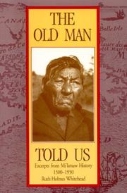 The old man told us
