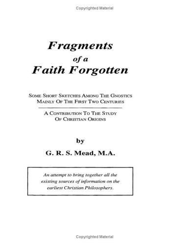 Fragments of a faith forgotten