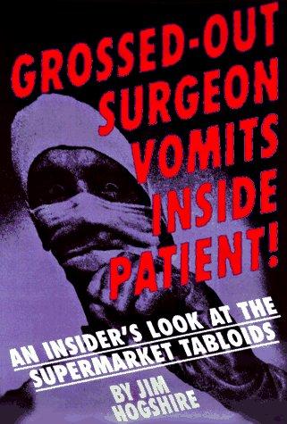 Grossed-out surgeon vomits inside patient!