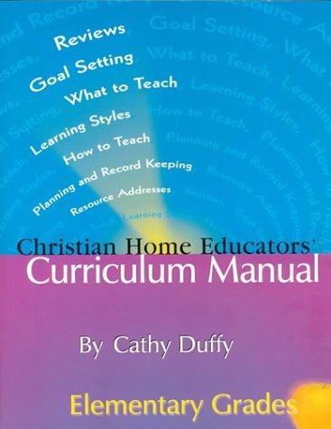 Christian home educators' curriculum manual