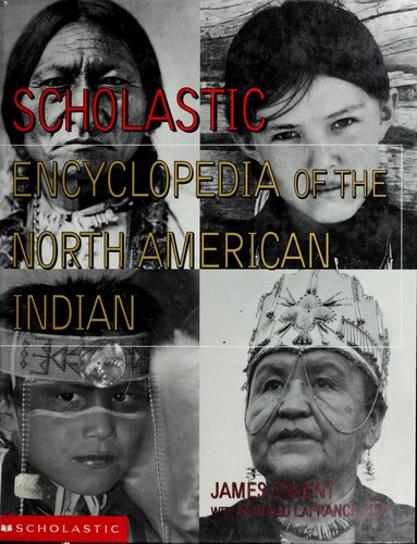 Scholastic encyclopedia of the American Indian