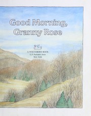 Good morning, Granny Rose