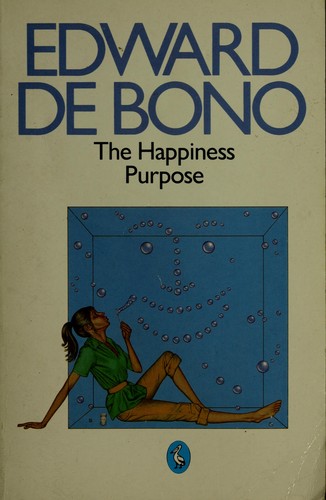 The Happiness Purpose